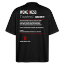 Oversized - Woke|Ness - Schwarz