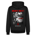 Dream it ! Take it ! Hoodie - Schwarz